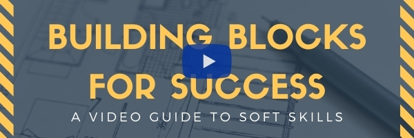 Building Blocks for Success a Video Guide to Soft Skills