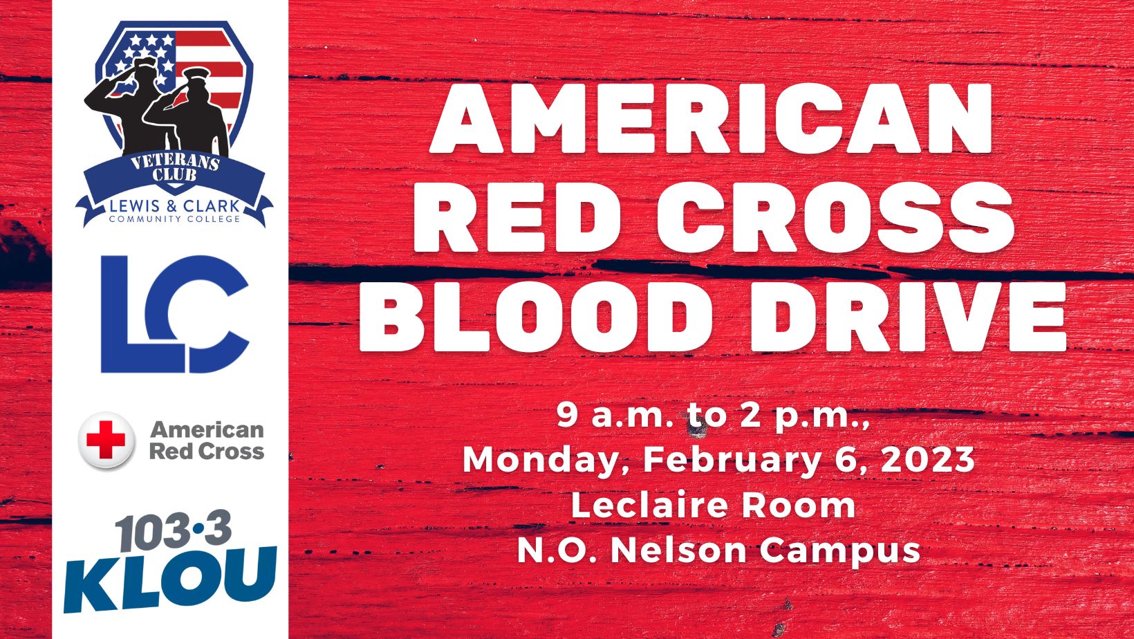 The Lewis and Clark Community College Veterans Club will host an American Red Cross Blood Drive from 9 a.m. to 2 p.m., Monday, Feb. 6, in the Leclaire Room on the college’s N.O. Nelson Campus in Edwardsville.