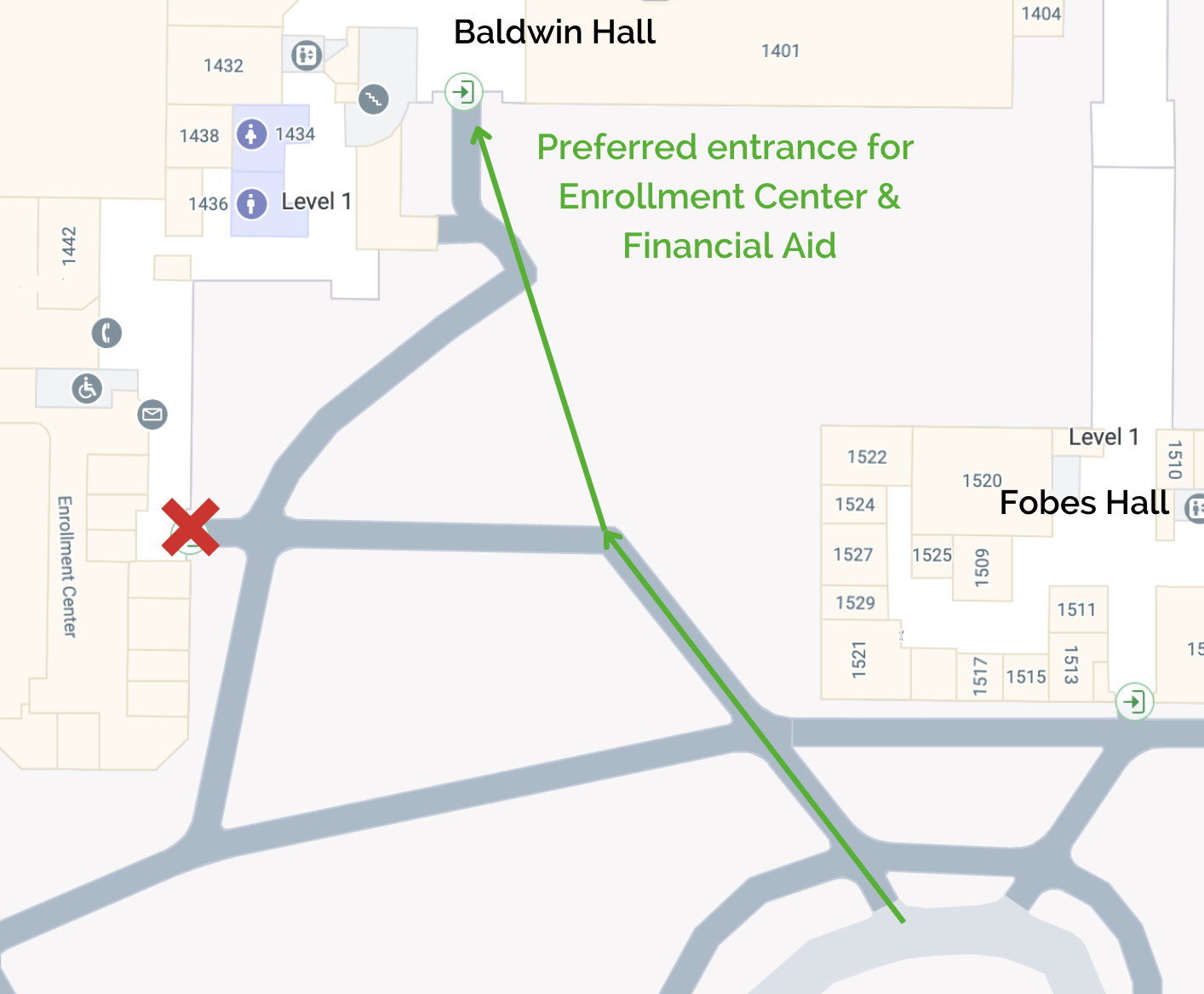 Preferred entrance for the Enrollment Center or Financial Aid